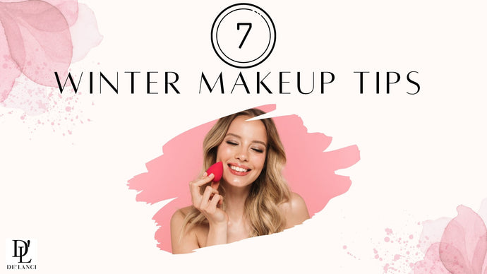 7 Winter Makeup Tips - Say Goodbye To Dry and Flaky Skin!