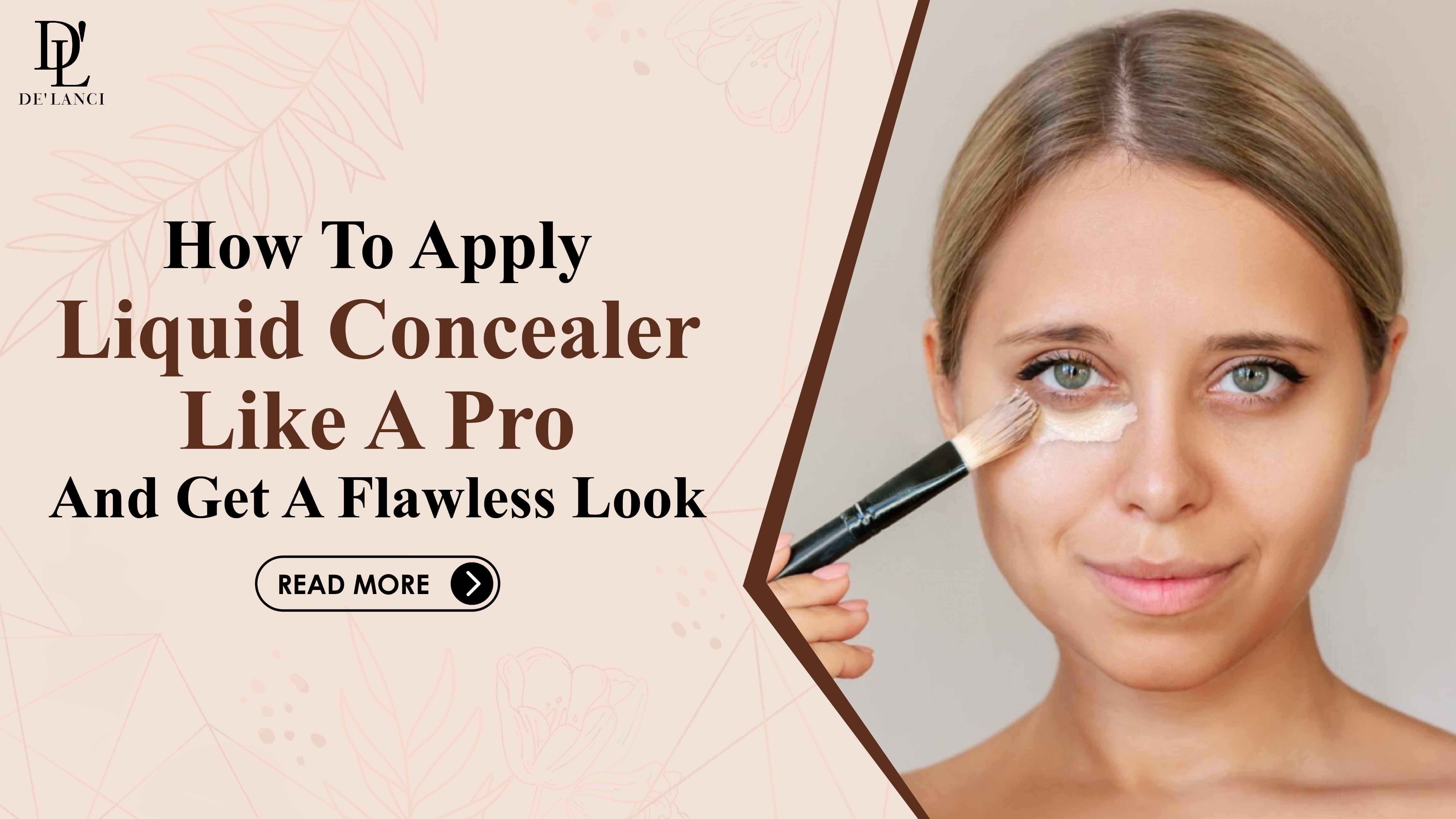 Liquid Using In Face How To Use Liquid Concealer On Face at Marjorie Summerville blog