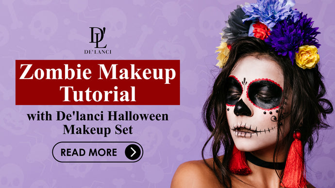 Step-by-Step Zombie Makeup Tutorial with De’Lanci Halloween Makeup Set