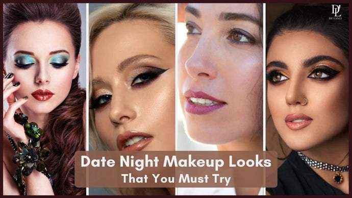 9 Eye-Catching Date Night Makeup Looks That You Must Try!