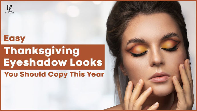 10+ Easy Thanksgiving Eyeshadow Looks You Should Copy This Year