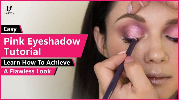 Easy Pink Eyeshadow Tutorial: Learn How to Achieve a Flawless Look