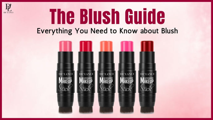 The Blush Guide: Everything You Need to Know about Blush!